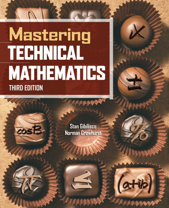 MASTERING TECHNICAL MATHEMATICS