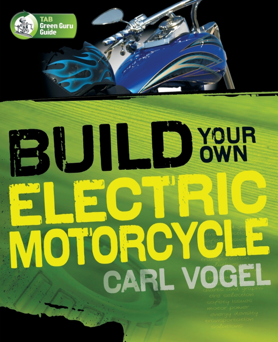 BUILD YOUR OWN ELECTRIC MOTORCYCLE
