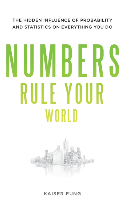 NUMBERS RULE YOUR WORLD
