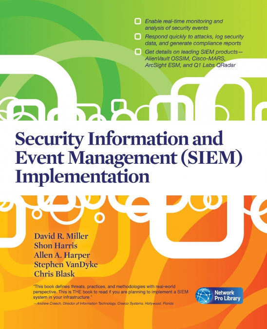 SECURITY INFORMATION AND EVENT MANAGEMENT (SIEM) IMPLEMENTAT