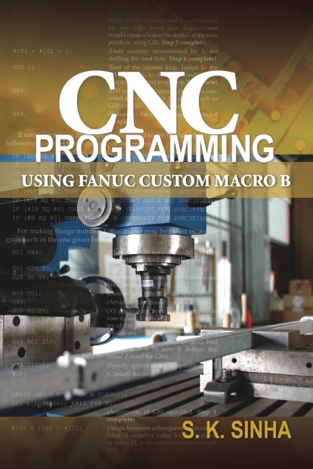 CNC PROGRAMMING USING FANUC CUSTOM MACRO B