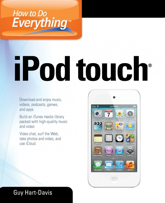 HOW TO DO EVERYTHING IPOD TOUCH