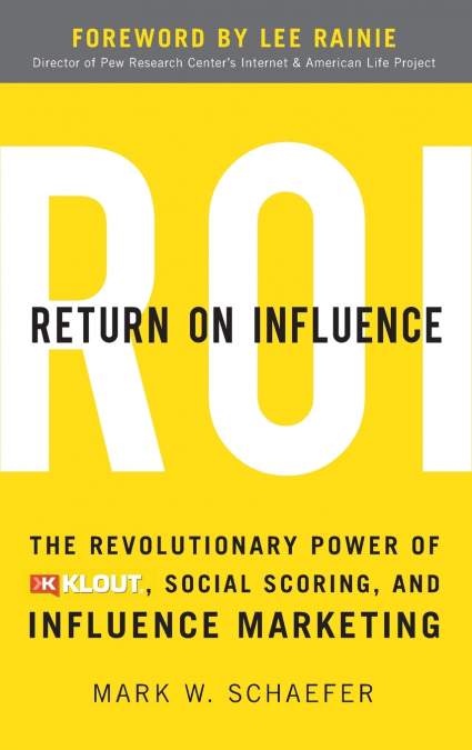 RETURN ON INFLUENCE