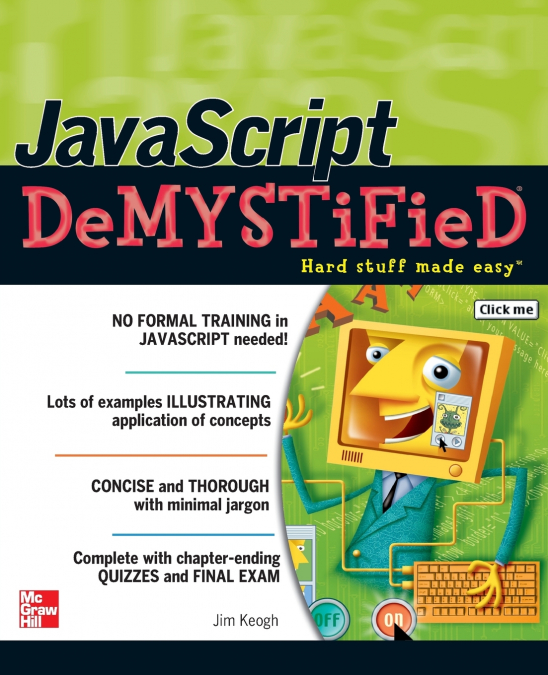 JAVASCRIPT DEMYSTIFIED