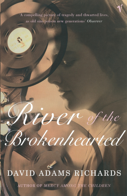 RIVER OF THE BROKENHEARTED
