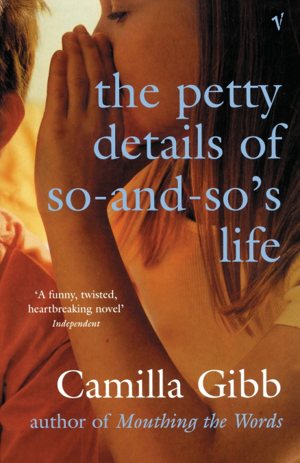 THE PETTY DETAILS OF SO-AND-SOS LIFE