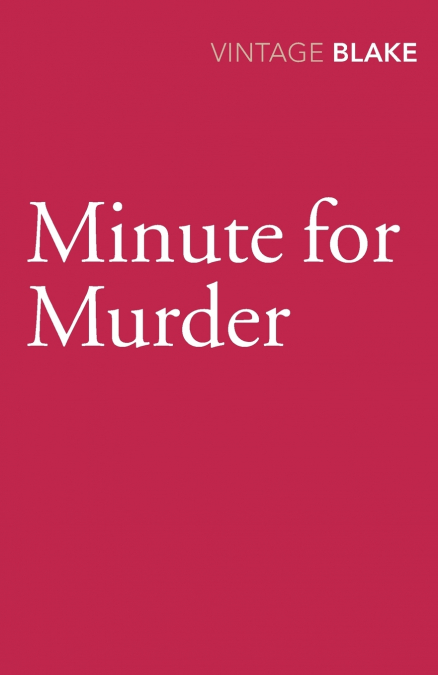 MINUTE FOR MURDER