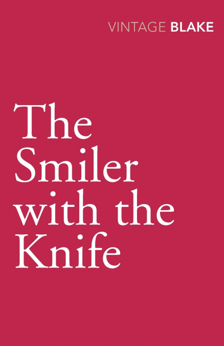 THE SMILER WITH THE KNIFE