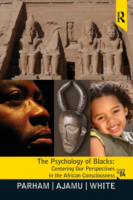 PSYCHOLOGY OF BLACKS