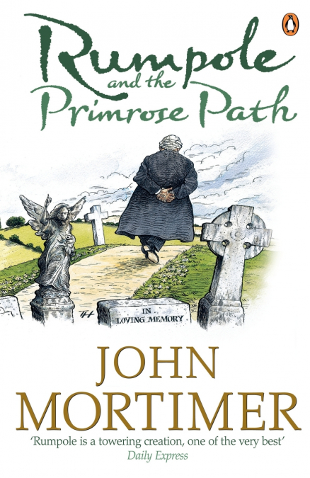 RUMPOLE AND THE PRIMROSE PATH