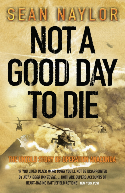 NOT A GOOD DAY TO DIE