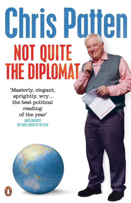 NOT QUITE THE DIPLOMAT