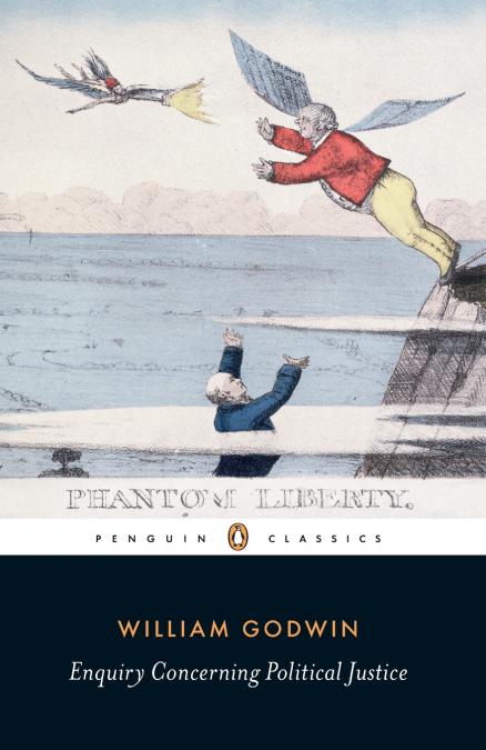 ENQUIRY CONCERNING POLITICAL JUSTICE