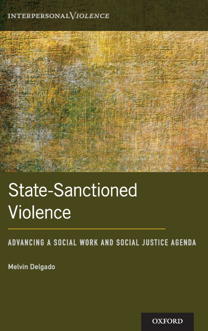STATE-SANCTIONED VIOLENCE