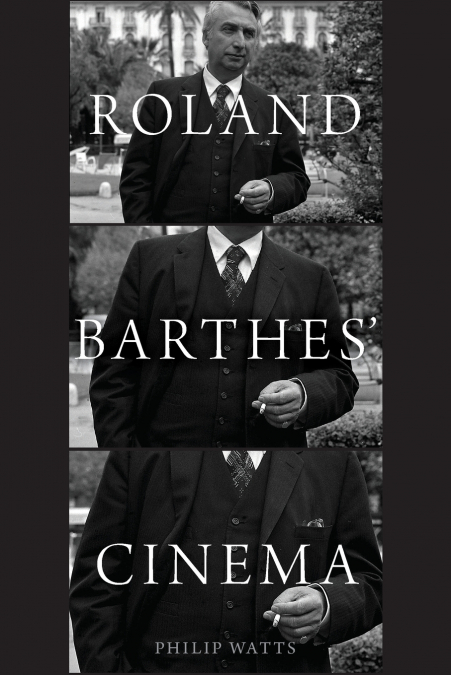 ROLAND BARTHES CINEMA P