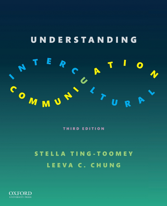 UNDERSTANDING INTERCULTURAL COMMUNICATION