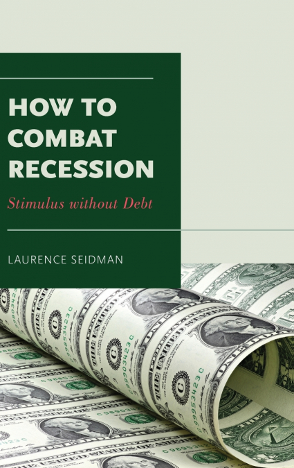 HOW TO COMBAT RECESSION