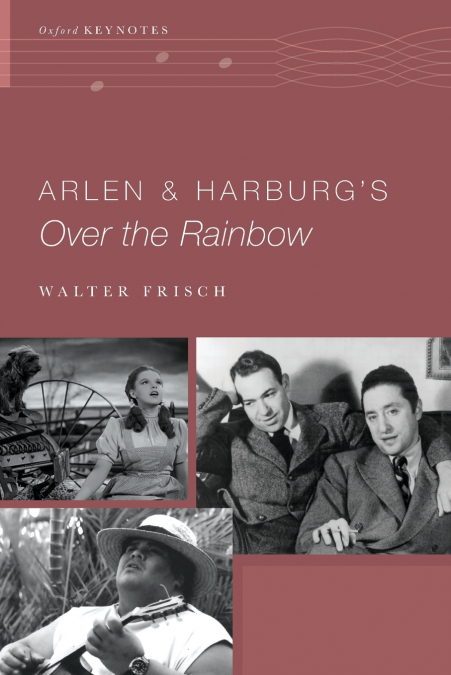 ARLEN AND HARBURG?S OVER THE RAINBOW