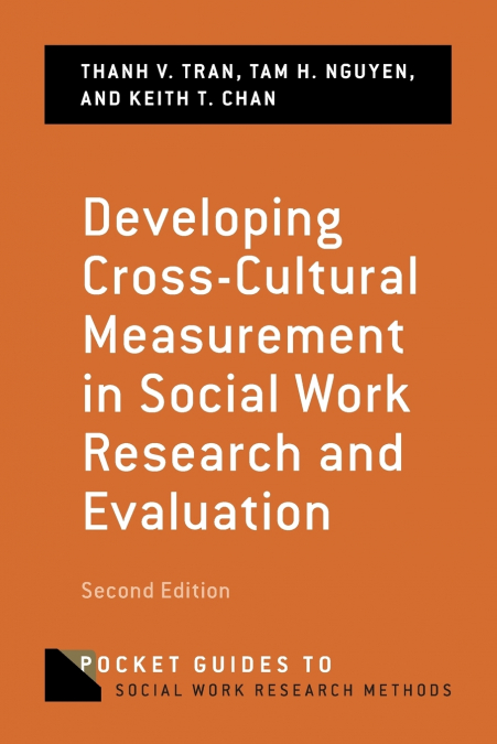 DEVELOPING CROSS-CULTURAL MEASUREMENT IN SOCIAL WORK RESEARC