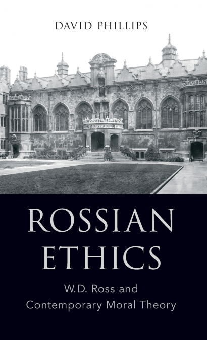 ROSSIAN ETHICS