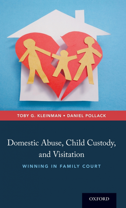 DOMESTIC ABUSE, CHILD CUSTODY, AND VISITATION