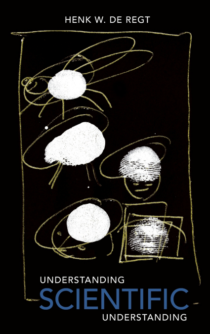 UNDERSTANDING SCIENTIFIC UNDERSTANDING