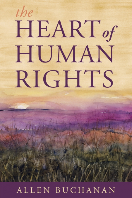THE HEART OF HUMAN RIGHTS