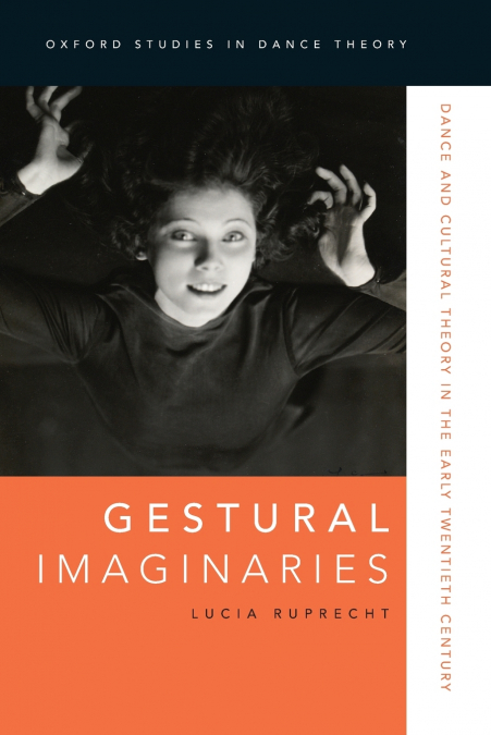 GESTURAL IMAGINARIES