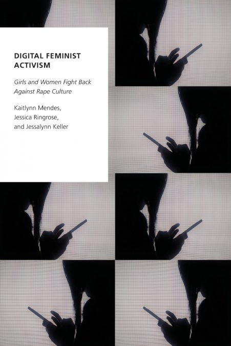 DIGITAL FEMINIST ACTIVISM