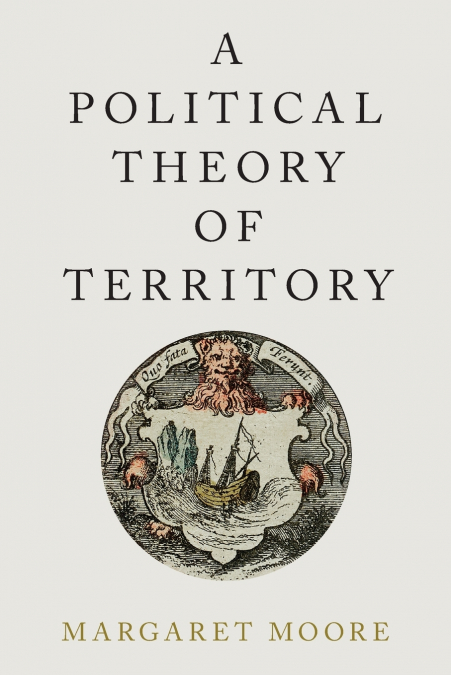 POLITICAL THEORY OF TERRITORY