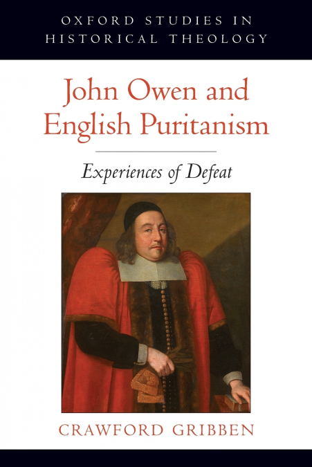 JOHN OWEN AND ENGLISH PURITANISM