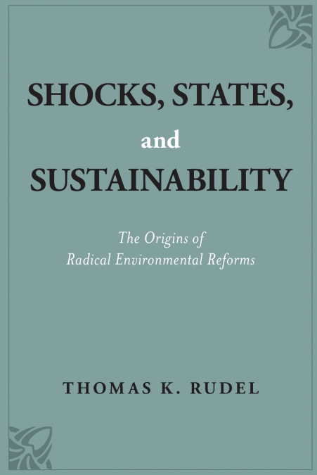 DEFENSIVE ENVIRONMENTALISTS AND THE DYNAMICS OF GLOBAL REFOR