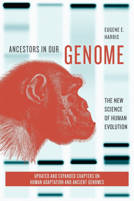 ANCESTORS IN OUR GENOME