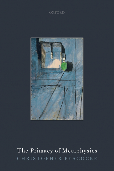 PRIMACY OF METAPHYSICS P