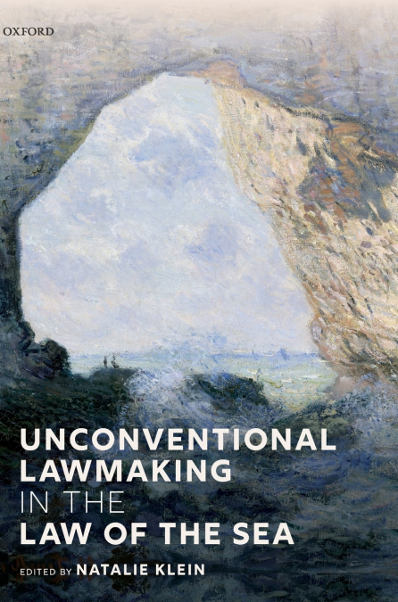 UNCONVENTIONAL LAWMAKING IN THE LAW OF THE SEA
