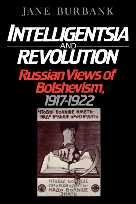 INTELLIGENTSIA AND REVOLUTION