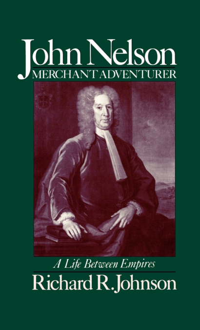 JOHN NELSON, MERCHANT ADVENTURER