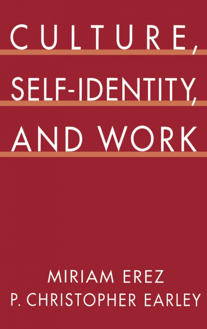 CULTURE, SELF-IDENTITY, AND WORK