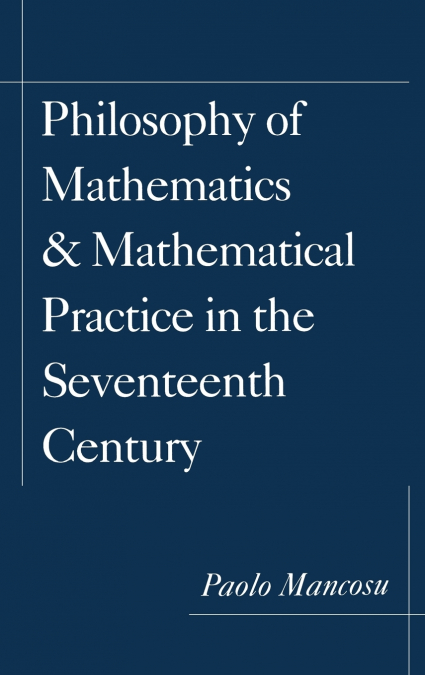 PHILOSOPHY OF MATHEMATICS AND MATHEMATICAL PRACTICE IN THE S