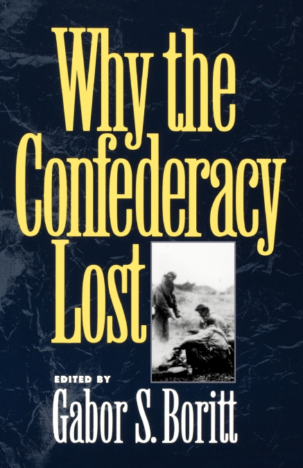 WHY THE CONFEDERACY LOST
