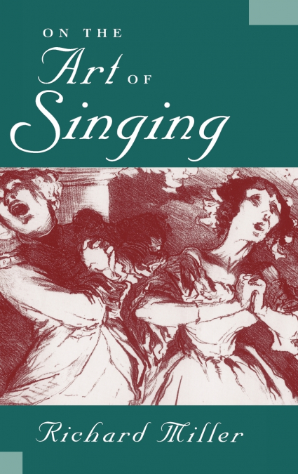 ON THE ART OF SINGING