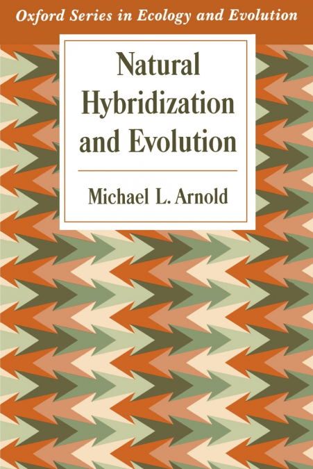 NATURAL HYBRIDIZATION AND EVOLUTION
