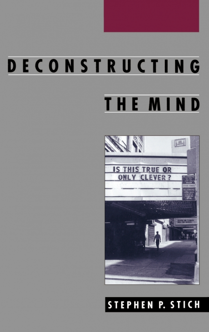 DECONSTRUCTING THE MIND