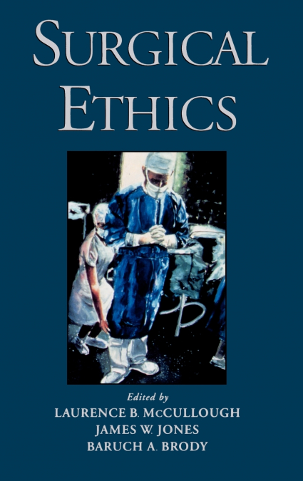 SURGICAL ETHICS