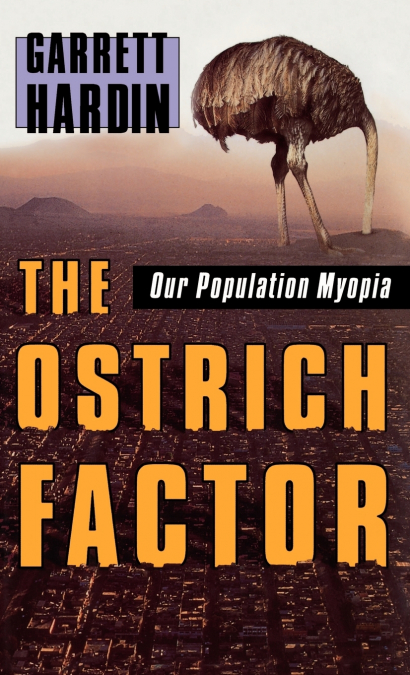THE OSTRICH FACTOR