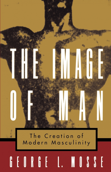 THE IMAGE OF MAN