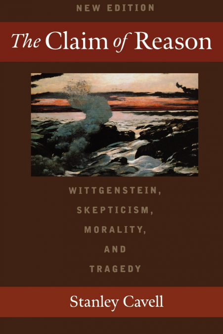 THE CLAIM OF REASON