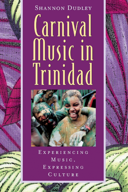 CARNIVAL MUSIC IN TRINIDAD