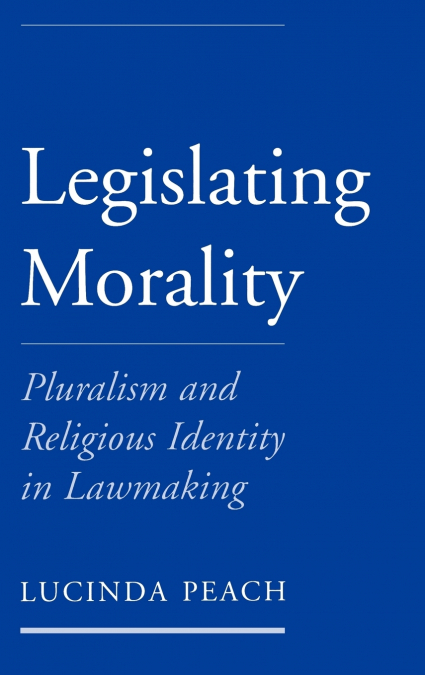 LEGISLATING MORALITY