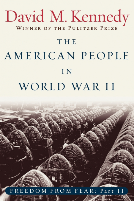 THE AMERICAN PEOPLE IN WORLD WAR II